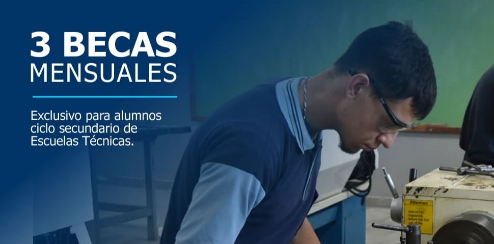 Becas para Escuelas Técnicas